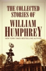 Image for The Collected Stories of William Humphrey