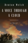 Image for A Voice Through a Cloud: A Novel
