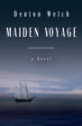 Image for Maiden Voyage: A Novel