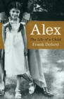 Image for Alex: The Life of a Child