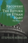 Image for Recovery and The Return of Ethan Hart : Two Novellas