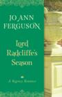 Image for Lord Radcliffe&#39;s Season: A Regency Romance