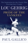 Image for Lou Gehrig: Pride of the Yankees