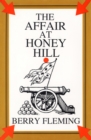Image for The Affair at Honey Hill