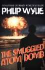 Image for The Smuggled Atom Bomb