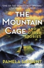 Image for The Mountain Cage: And Other Stories
