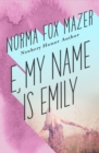 Image for E, My Name Is Emily