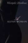 Image for A Selfish Woman