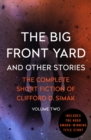 Image for The Big Front Yard: And Other Stories : 2