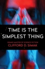 Image for Time Is the Simplest Thing