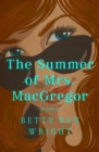 Image for The Summer of Mrs. MacGregor