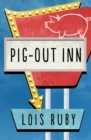 Image for Pig-Out Inn
