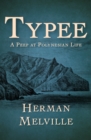 Image for Typee: A Peep at Polynesian Life