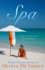 Image for Spa: A Novel of Love in the Caribbean