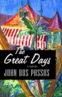 Image for The Great Days: A Novel