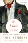 Image for So Little Time: A Novel