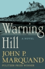 Image for Warning Hill: A Novel