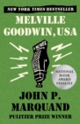 Image for Melville Goodwin, USA: A Novel