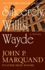 Image for Sincerely, Willis Wayde: A Novel