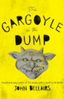 Image for The gargoyle in the dump