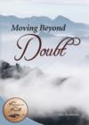 Image for Moving Beyond Doubt