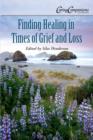 Image for Finding Healing in Times of Grief and Loss