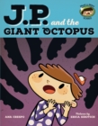 Image for JP and the giant octopus: feeling afraid