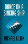 Image for Dance on a Sinking Ship