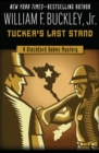 Image for Tucker&#39;s Last Stand : 9