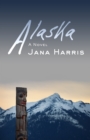 Image for Alaska: a novel