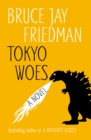 Image for Tokyo Woes: A Novel