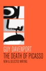 Image for The death of Picasso: new &amp; selected writing