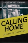 Image for Calling home