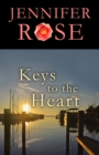 Image for Keys to the Heart: A Romance