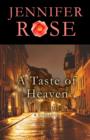 Image for A Taste of Heaven: A Romance