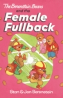 Image for The Berenstain Bears and the female fullback