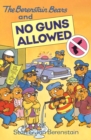 Image for The Berenstain Bears and no guns allowed