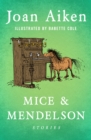 Image for Mice &amp; Mendelson: Stories
