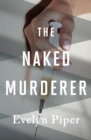 Image for The Naked Murderer