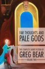 Image for Far thoughts and pale gods