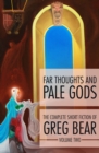 Image for Far Thoughts and Pale Gods
