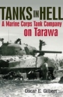 Image for Tanks in hell: a Marine corps tank company on Tarawa