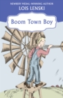 Image for Boom town boy