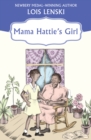 Image for Mama Hattie&#39;s girl
