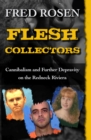 Image for Flesh Collectors : Cannibalism and Further Depravity on the Redneck Riviera