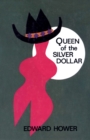 Image for Queen of the Silver Dollar