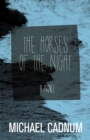 Image for The horses of the night: a novel