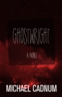 Image for Ghostwright: a novel