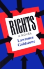 Image for Rights: a novel