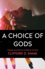 Image for A Choice of Gods